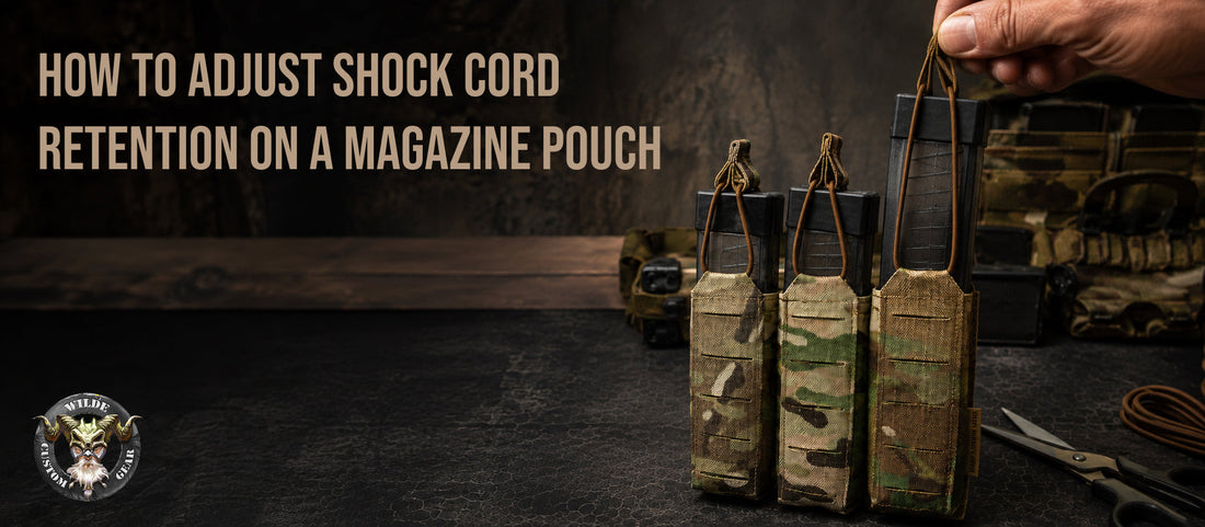 How to adjust shock cord retention on a magazine pouch - Wilde Custom Gear