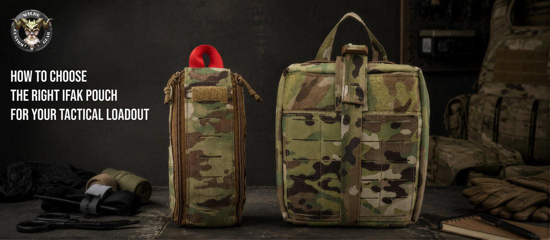 How to choose the right IFAK pouch for your tactical loadout - Wilde Custom Gear