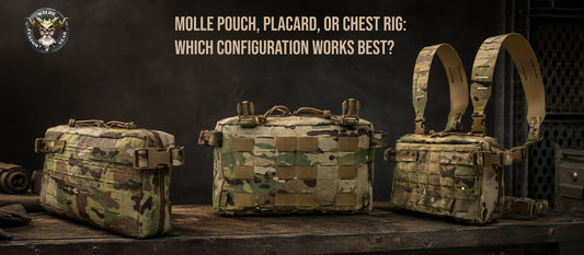 MOLLE Pouch, Placard, or Chest Rig: Which Configuration Works Best? - Wilde Custom Gear